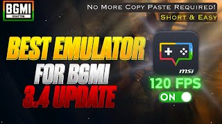 Best Emulator For BGMI After 34 Update🔥💯  120 FPS✅ Msi App Player [upl. by Cybil]