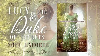 Lucy and the Duke of Secrets  Book 1 of The Wishing Well Series [upl. by Akinajnat102]