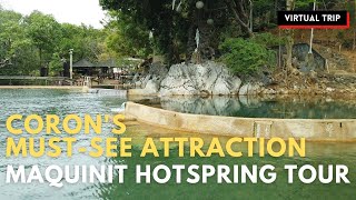 Coron Palawan Tour Maquinit Hotspring Adventure [upl. by Hpeseoj]