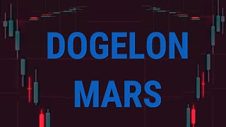 DOGELON MARS Price Prediction News Today 23 December [upl. by Lemrej550]