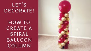 How To Make A Spiral Balloon Column  Tutorial [upl. by Eesyak]