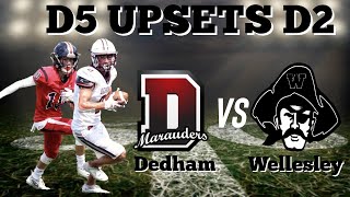 Wellesley vs Dedham UPSET ALERT [upl. by Karlie]