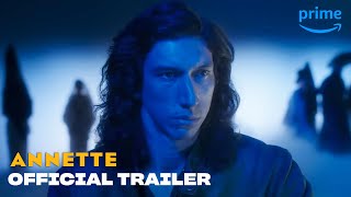 Annette  Official Trailer  Prime Video [upl. by Nierman]