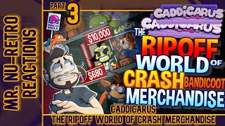 Caddicarus  quotCrash Bandicoot Merchandise Part 3quot I NU RETROS REACTIONS [upl. by Ruiz822]