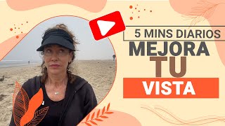 Mejora 👍 tu Vista con estos SENCILLOS ejercicios de Yoga Visual 👁️ con Marcela Carvajal [upl. by Notliw]