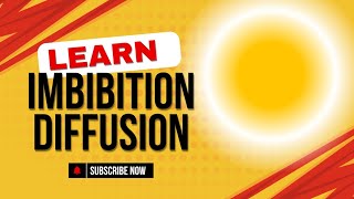 Imbibition Diffusion Factors affecting Imbibition amp Diffusion Importance of imbibition Diffusion [upl. by Marks]