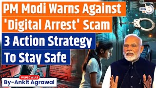 PM Narendra Modi warns Indian citizens about ‘Digital Arrest’ what is it [upl. by Nylak]