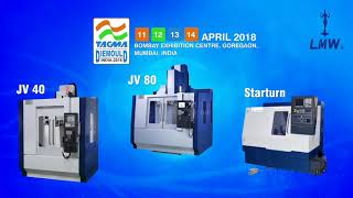 LMW CNC  Die amp Mould Exhibition India 2018 [upl. by Affay]