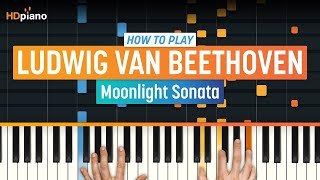 How to Play quotMoonlight Sonataquot by Ludwig van Beethoven  HDpiano Part 1 Piano Tutorial [upl. by Waki]