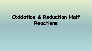 Oxidation amp Reduction Half Reactions [upl. by Fital635]