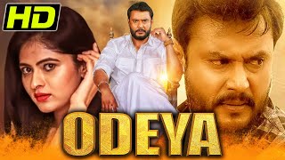 Odeya HD South Superhit Hindi Dubbed Movie  Darshan Sanah Thimmayyah Devaraj P Ravi Shankar [upl. by Ntsyrk]