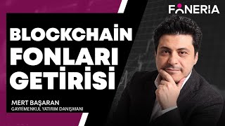 Blockchain Fonları Getirisi I Mert Başaran amp Bahar Özmen I Foneria TV [upl. by Miriam]