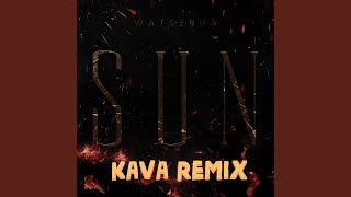 Sun Kava Remix [upl. by Yoccm]