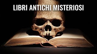 5 Misteriosi libri antichi che promettono veri poteri soprannaturali [upl. by Zarla]