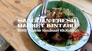 Bintaro Fresh Market Total Warung Sanguan 😱🫰 KKK  Kuliner Kesukaan Kubin Vlog 👍 [upl. by Aliek]