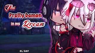 quotThe Pretty Demon in my Dreamquot  Backstory  Part 12  BLGay  GCMM  Read Desc  Keroneko [upl. by Nylavad87]