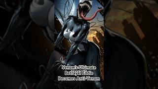 Venoms Ultimate Betrayal Eddie Becomes AntiVenom [upl. by Southworth]