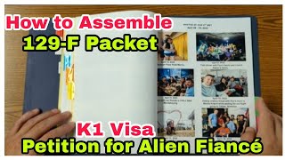 How to Assemble 129F Packet K1 Visa Petition for Alien Fiancé FilipinaAmerican Couple🇵🇭🇺🇲 [upl. by Neveda]