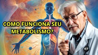 O que é METABOLISMO e como ele funciona [upl. by Lipski186]