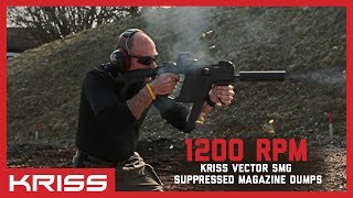 KRISS Vector SMG 1200 RPM Suppressed Magazine Dumps [upl. by Lamar]