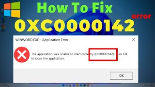 Solution for The Application was unable to start correctly 0xc0000142 Error in Windows 10 11 [upl. by Llemhar]