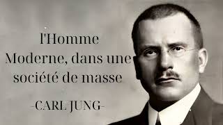 lindividu contemporain dans une culture de masse CARL JUNG [upl. by Borek]