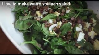 How to make warm spinach salad [upl. by Gruver641]