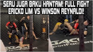 SERU ABIS FULL FIGHT DUEL WINSON REYNALDI VERSUS ERICKO LIM [upl. by Durward]