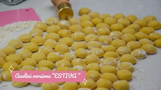 Pasta fresca fatta a mano  ANOLINI VERSIONE quotESTIVAquot  ricetta facile [upl. by Thorma612]