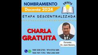 ETAPA DESCENTRALIZADA 2024  NOMBRAMINETO DOCENTE [upl. by Tedda215]