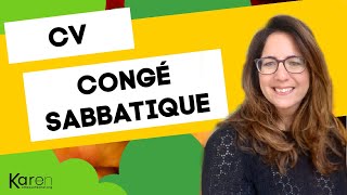 Bien vendre son année sabbatique sur son CV [upl. by Allyson]