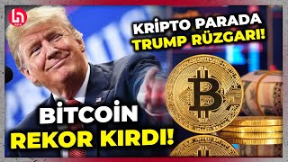 Kripto parada Trump rüzgarı Bitcoin tarihi seviyede Dolarda son durum ne [upl. by Trueblood]