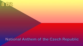 National Anthem of the Czech Republic 8 Bit [upl. by Josephina]