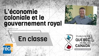 Révision  Léconomie coloniale et le gouvernement royal [upl. by Adnawahs118]