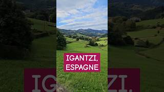 IGANTZI village de la vallée de Bortziriak en Navarre  ESPAGNE [upl. by Eeb]