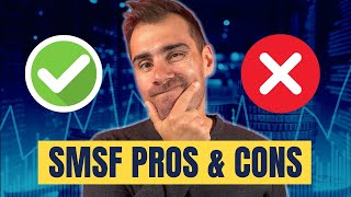 What Is a Self Managed Super Fund SMSF ✔️ Pros and ❌ Cons Included [upl. by Yasibit]