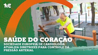 Sociedade Europeia de Cardiologia atualiza diretrizes para controle da pressão arterial [upl. by Aset]