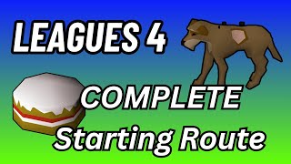 Leagues 4  Complete Starting Route [upl. by Oicnedif766]