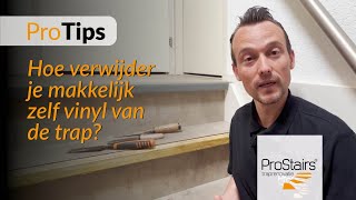 ProStairs Instructie  Vinyl van trapverwijderen [upl. by Aniara]