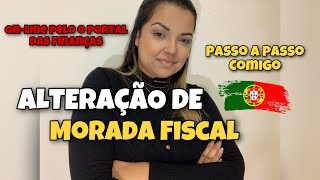 PASSO A PASSO DE COMO FAZER ALTERAÇÃO DE MORADA FISCAL ONLINE PELO O PORTAL DAS FINANÇAS 2023 [upl. by Awe539]