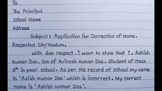 Application letter to Headmaster or Principal for Name Correction  Correction Of Name [upl. by Portingale]