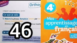 mes apprentissages en français 4 page 46 orthographe a et à est et et [upl. by Adnolat]