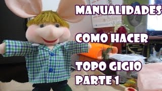 Como hacer un Topo Gigio [upl. by Pagas]