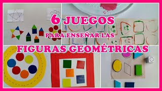 6 JUEGOS PARA ENSEÑAR LAS FIGURAS GEOMÉTRICAS [upl. by Aneerahs]