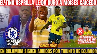 TINO ASPRILLA DESCARGA EN CONTRA DE MOISES CAICEDO  PERIODISTAS COLOMBIANOS NO SUPERAN LA DERROTA [upl. by Gilburt943]