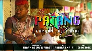 PATANG TELUGU RAP MUSIC VIDEO  ROLL RIDA amp KAMRAN  w Lyrics [upl. by Aitnahs107]