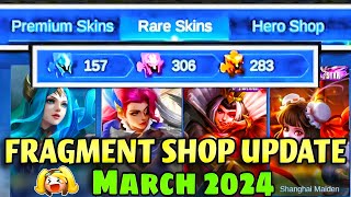 FRAGMENT SHOP MARCH 2024 UPDATE🌸  WHICH SKINS amp WHICH HEROES🤔 [upl. by Zanlog]