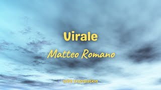 Virale  Matteo Romano lyrics and translation [upl. by Danya698]