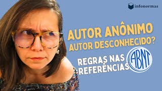 Como descrever AUTOR DESCONHECIDO em Referências ABNT Parte 44 [upl. by Flosi]