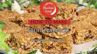 Fruit Flapjack Recipe [upl. by Denice506]